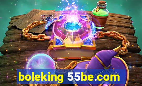 boleking 55be.com